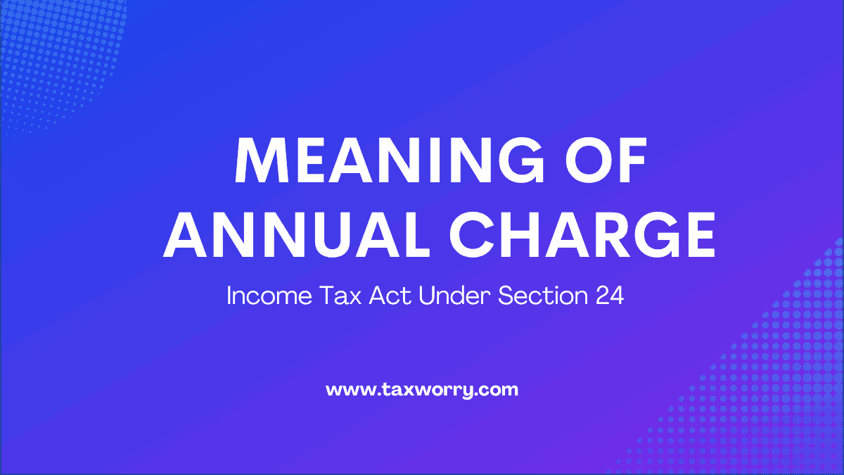 meaning of annual charge