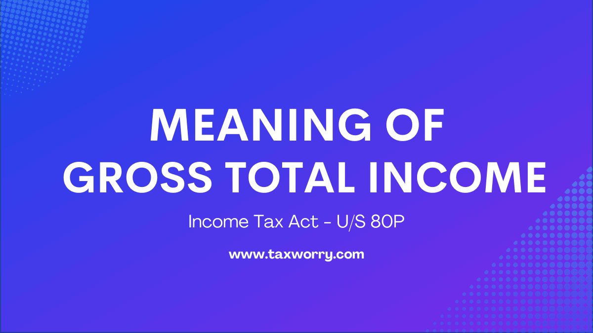 meaning of gross total income