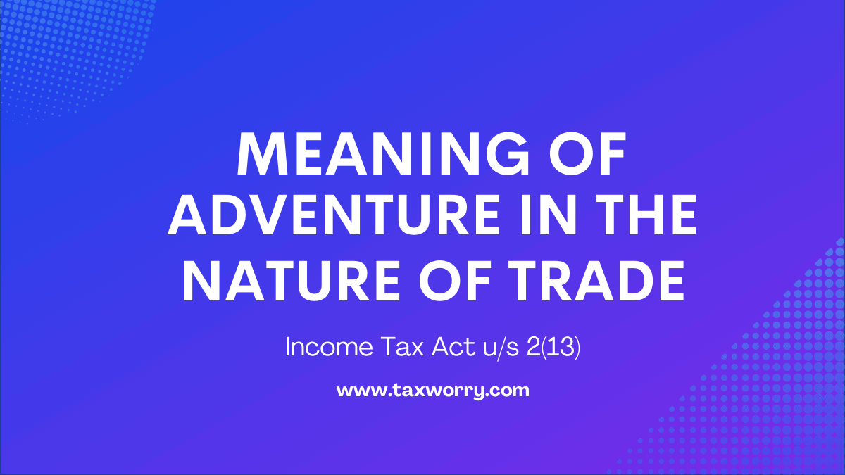 meaning of adventure in the nature of trade