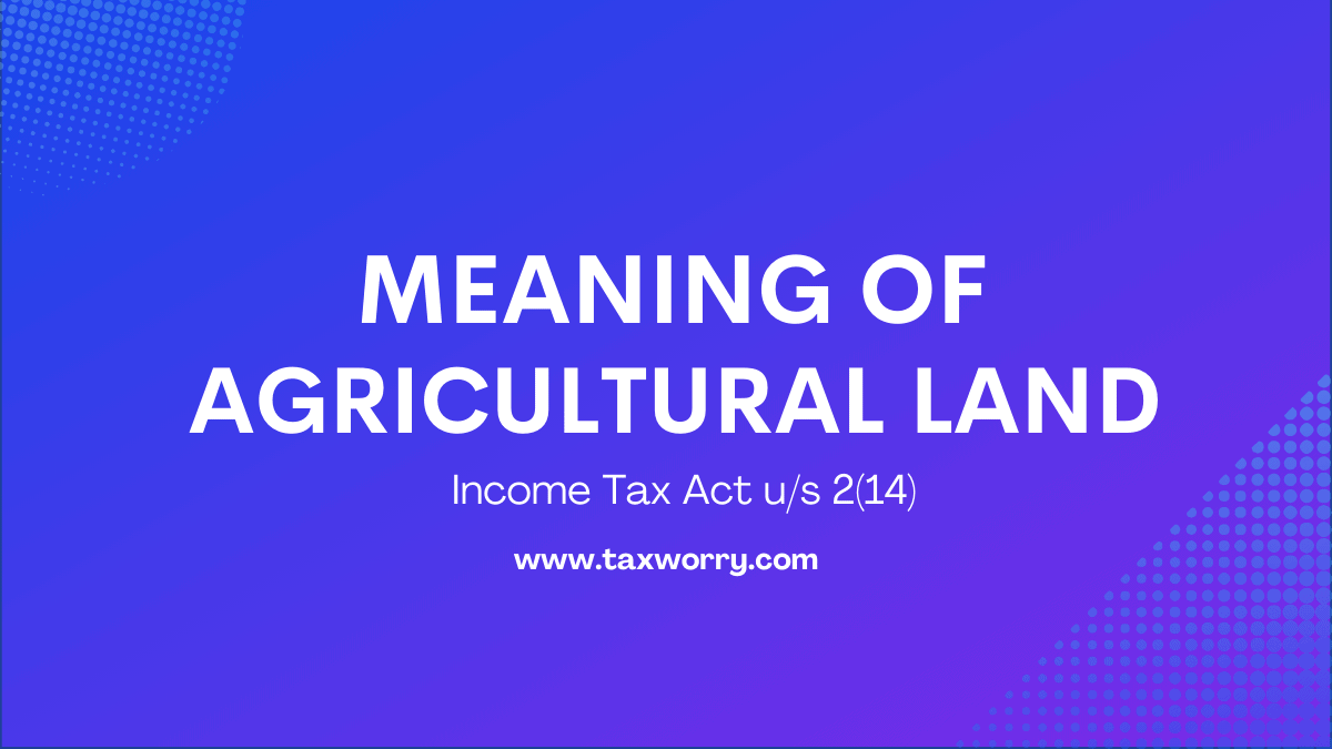 meaning of agricultural land
