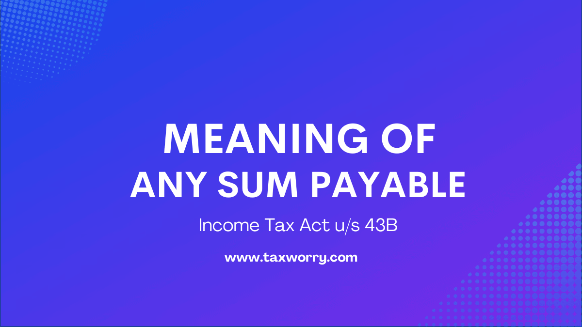 meaning of any sum payable