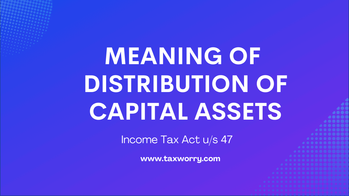 meaning of distribution of capital assets