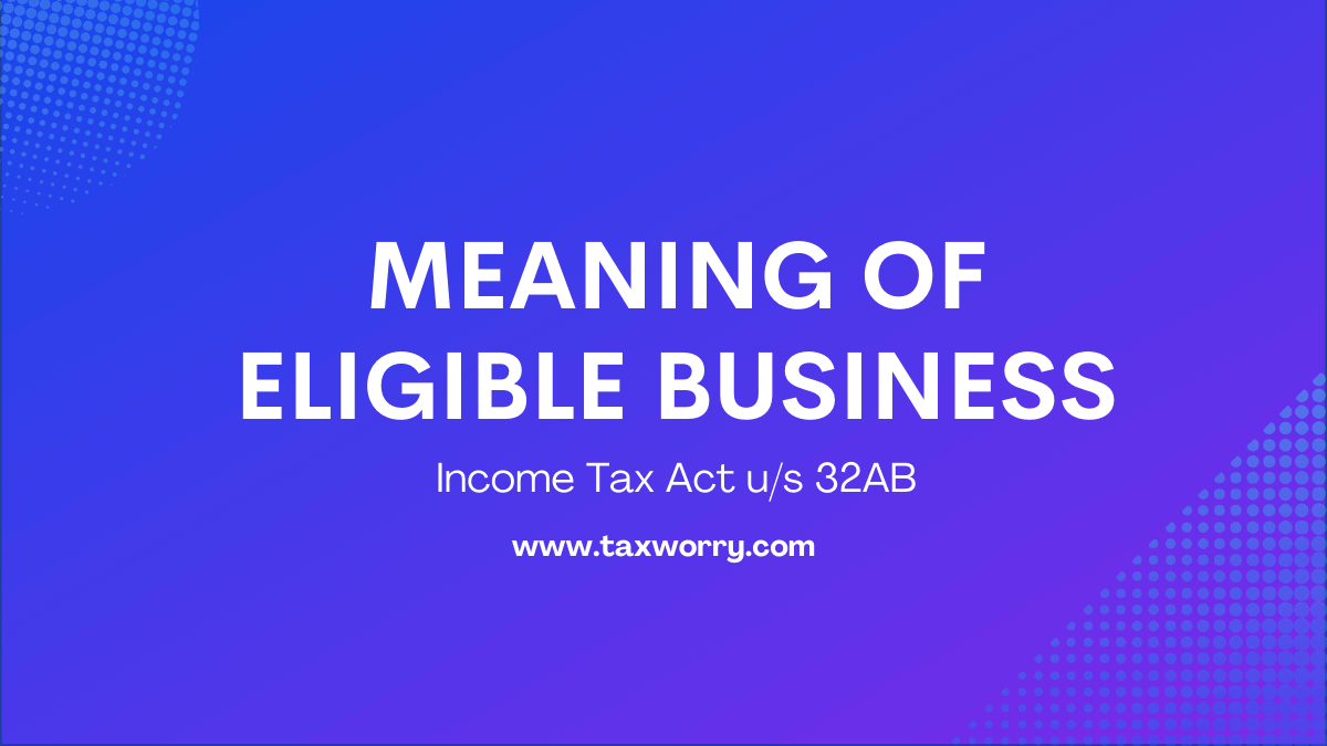 meaning of eligible business
