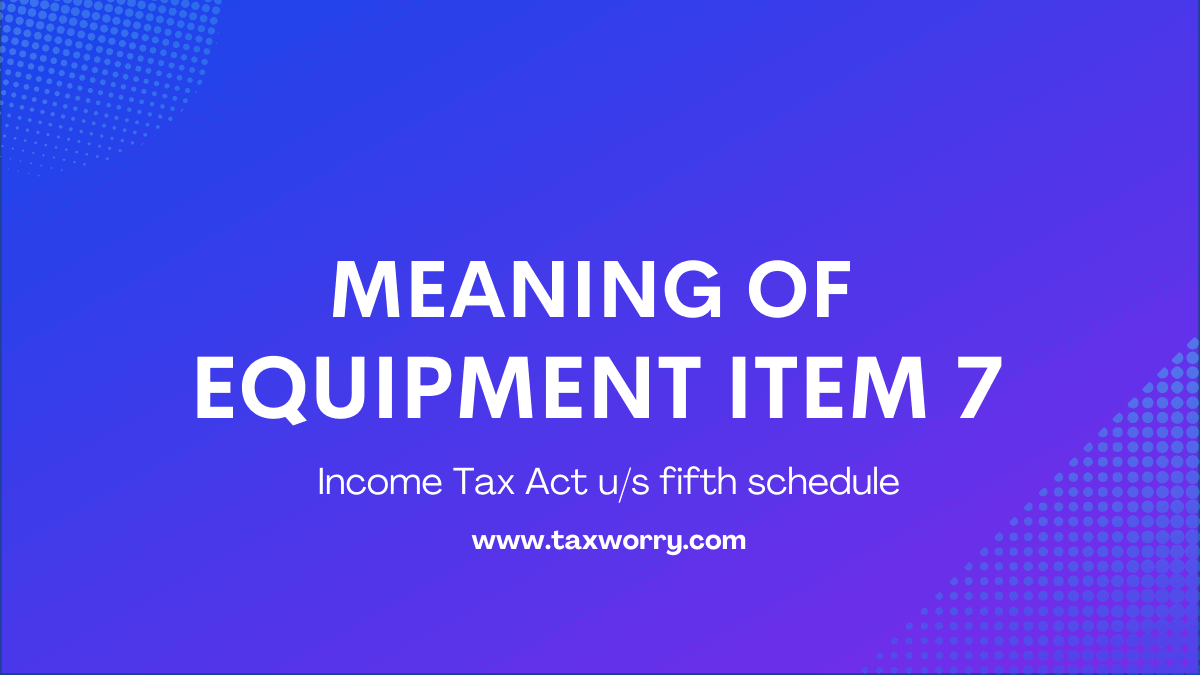 meaning of equipment item 7