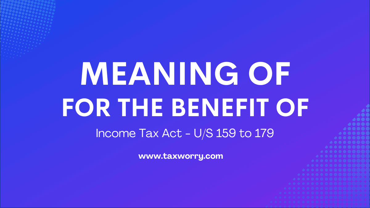 meaning of for the benefit of