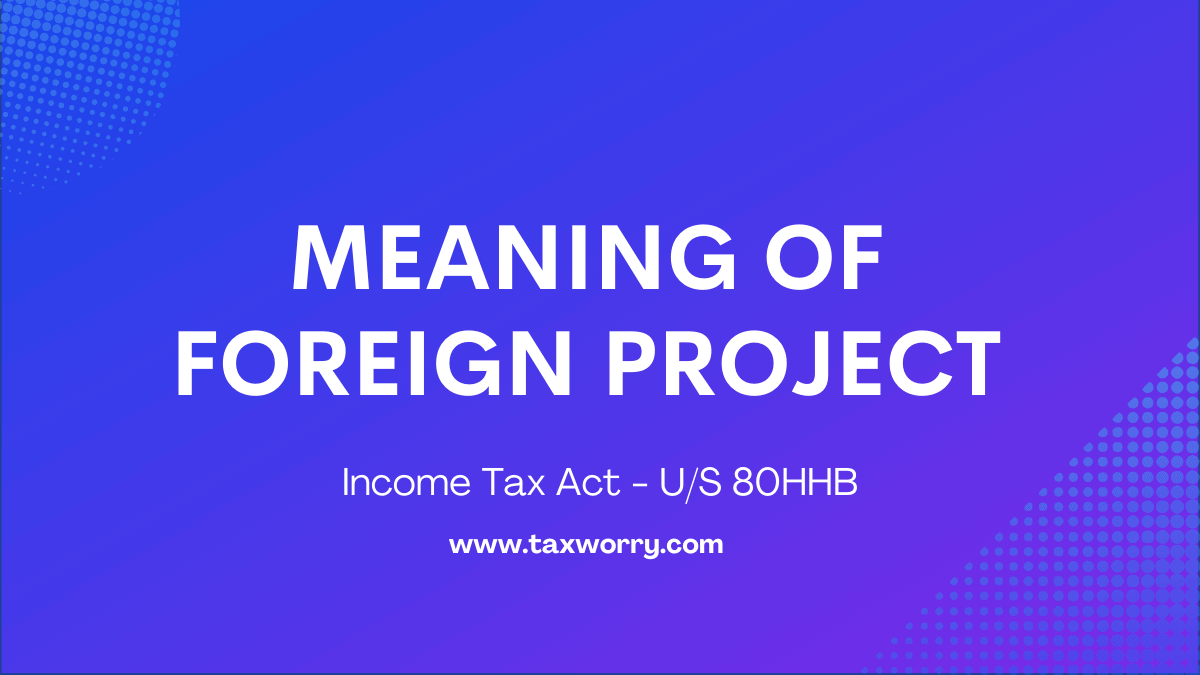 meaning of foreign project