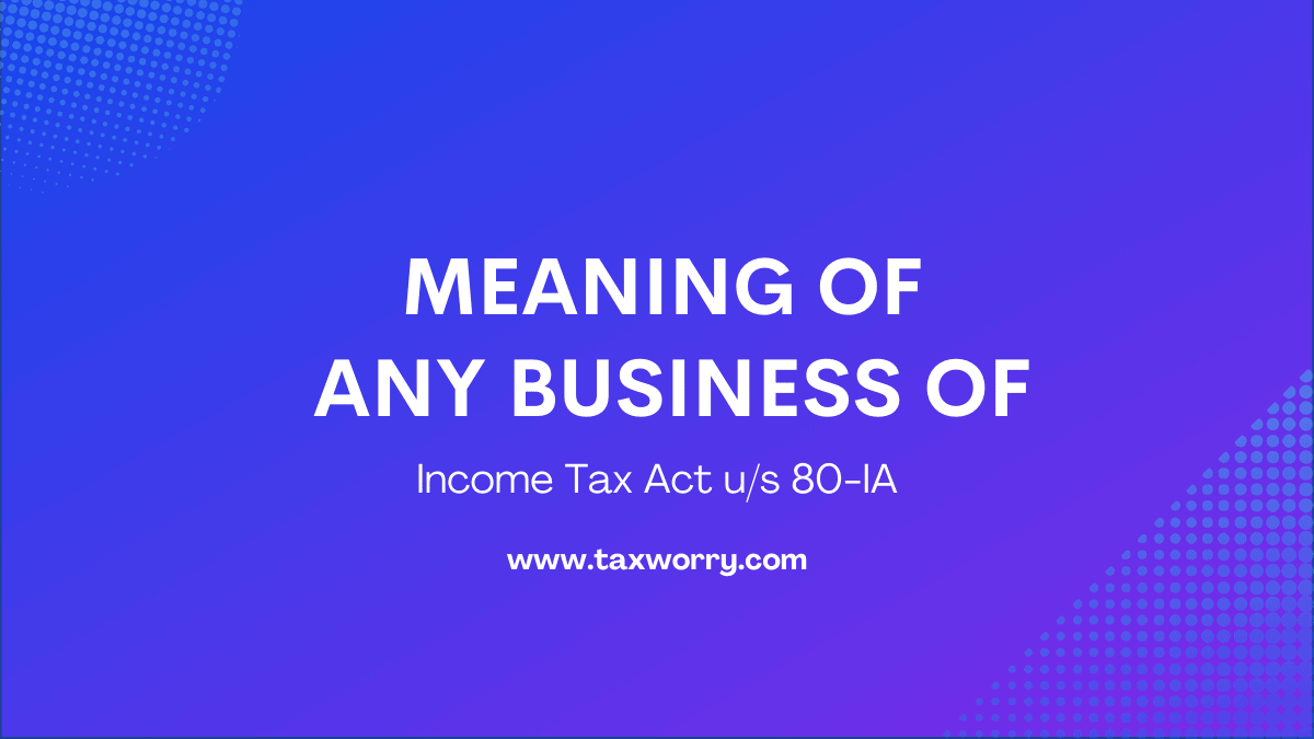 meaning of any business of